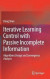 Iterative Learning Control with Passive Incomplete Information -- Bok 9789811082665