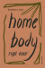 Home Body : hemma i mig -- Bok 9789178938513
