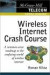 Wireless Internet Crash Course -- Bok 9780071382120