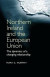 Northern Ireland and the European Union -- Bok 9780719079825