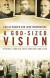 A God-Sized Vision -- Bok 9780310519294