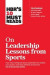 HBR's 10 Must Reads on Leadership Lessons from Sports (featuring interviews with Sir Alex Ferguson, Kareem Abdul-Jabbar, Andre Agassi) -- Bok 9781633694347
