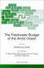 The Freshwater Budget of the Arctic Ocean: Proceedings of the NATO Advanced Research Workshop, Tallinn, Estonia, 27 April-1 May, 1998 -- Bok 9780792364399