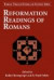 Reformation Readings of Romans -- Bok 9780567027146