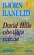 David Hills obotliga minne -- Bok 9789100163716