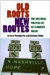 Old Roots, New Routes -- Bok 9780472050536
