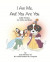 I Am Me, And You Are You Little Stories for Girls and Boys by Lady Hershey for Her Little Brother Mr. Linguini -- Bok 9781777056957