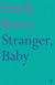 Stranger, Baby -- Bok 9780571331338