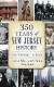 350 Years of New Jersey History: From Stuyvesant to Sandy -- Bok 9781540209634