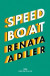 Speedboat -- Bok 9781474615877