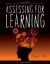 Assessing for Learning -- Bok 9781579224417
