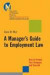 A Manager's Guide to Employment Law -- Bok 9781118851289