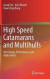 High Speed Catamarans and Multihulls -- Bok 9781493978892