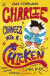 Charlie Changes Into a Chicken -- Bok 9780241346259