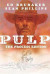 Pulp: The Process Edition -- Bok 9781534323025