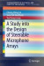 Study into the Design of Steerable Microphone Arrays -- Bok 9789811016912