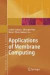 Applications of Membrane Computing -- Bok 9783540250173