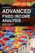 Advanced Fixed Income Analysis -- Bok 9780080999388