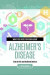 What You Need to Know about Alzheimer's Disease -- Bok 9781440870316