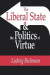 Liberal State and the Politics of Virtue -- Bok 9781351325431