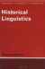 Historical Linguistics -- Bok 9780521291880