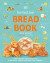 The Best Ever Bread Book -- Bok 9780241501078