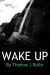 Wake Up -- Bok 9781502385475