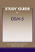 Study Guide to DSM-5(R) -- Bok 9781585625420