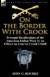 On the Border with Crook -- Bok 9780857066084