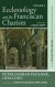 Ecclesiology and the Franciscan Charism -- Bok 9781532663901