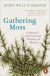 Gathering Moss -- Bok 9780141997636