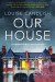 Our House -- Bok 9780451489135