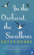 In the Orchard, the Swallows -- Bok 9780571279289