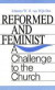 Reformed and Feminist -- Bok 9780664251949