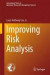 Improving Risk Analysis -- Bok 9781461460572