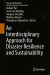An Interdisciplinary Approach for Disaster Resilience and Sustainability -- Bok 9789813295261