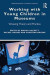 Working with Young Children in Museums -- Bok 9780429785030