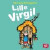 Lille Virgil -- Bok 9789176134078