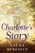 Charlotte's Story -- Bok 9781605988788