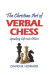 The Christian Art of Verbal Chess -- Bok 9780578940090