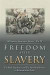 Freedom After Slavery -- Bok 9781412052733