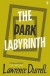 The Dark Labyrinth -- Bok 9780571362462