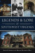 Legends & Lore of Southwest Virginia -- Bok 9781467155045