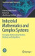 Industrial Mathematics and Complex Systems -- Bok 9789811037573