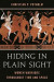 Hiding in Plain Sight -- Bok 9781538197646