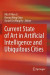 Current State of Art in Artificial Intelligence and Ubiquitous Cities -- Bok 9789811907395