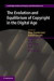 The Evolution and Equilibrium of Copyright in the Digital Age -- Bok 9781107062566