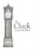 The Clock -- Bok 9781449721022