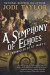 A Symphony of Echoes: The Chronicles of St. Mary's Book Two -- Bok 9781597808699