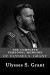 The Complete Personal Memoirs of Ulysses S. Grant -- Bok 9781481216043